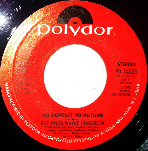 Roy Ayers / Wayne Henderson - Heat Of The Beat / No Deposit No Return