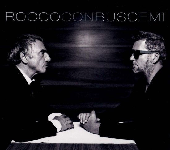 Rocco* Con Buscemi -Rocco Con Buscemi
