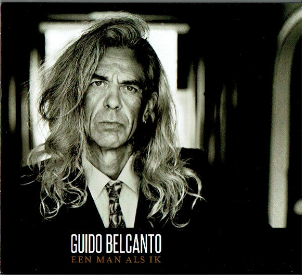 Guido Belcanto -Een Man Als Ik