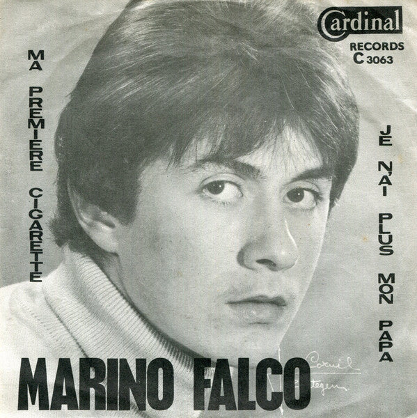 Marino Falco -Je N'ai Plus Mon Papa / Ma Premiere Cigarette