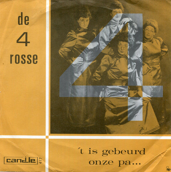 De Rosse - 'T Is Gebeurd / Onze Pa ...