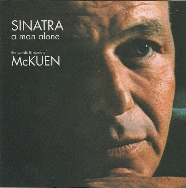 Sinatra* -A Man Alone (The Words & Music Of McKuen)