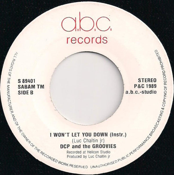 DCP* and The Groovies (5) featuring Patrick Deconinck* -I Won't Let You Down