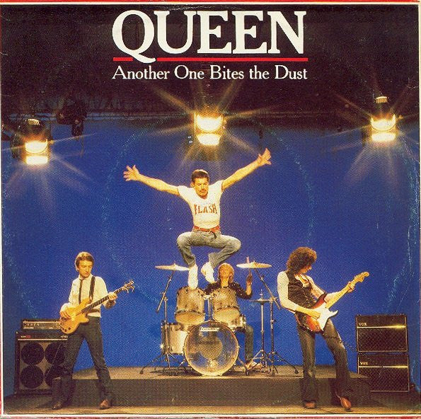Queen -Another One Bites The Dust