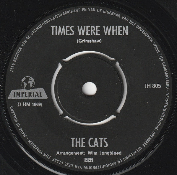 The Cats -Times Were When / I Like The Way