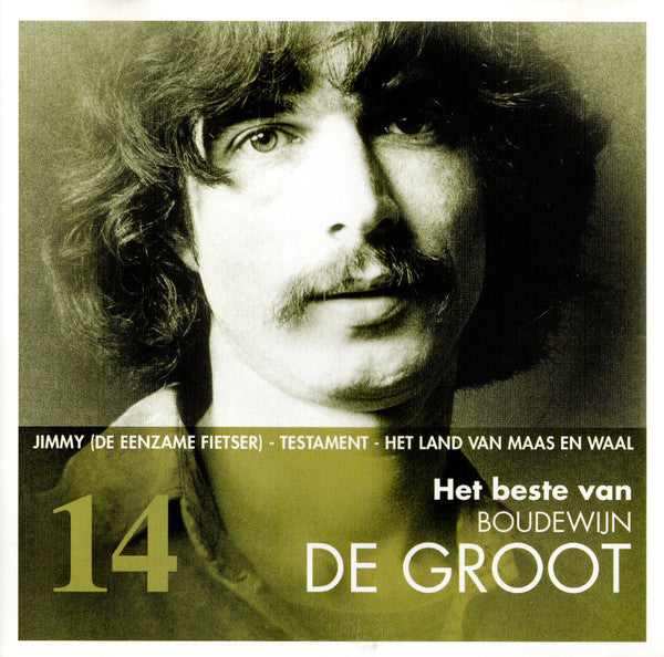 Boudewijn De Groot - Het Beste Van Boudewijn De Groot