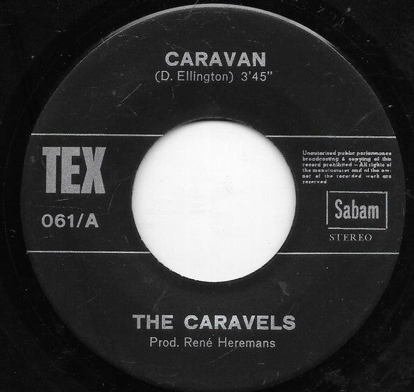 The Caravels - Caravan / Going