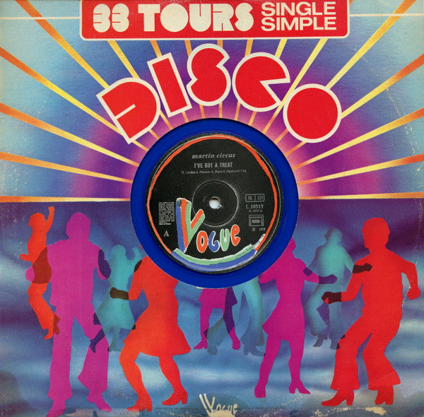 Martin Circus -I've Got A Treat / Shine Baby Shine