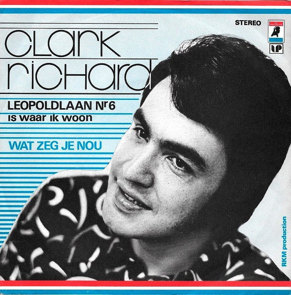 Clark Richard -Leopoldlaan Nr 6 Is Waar Ik Woon