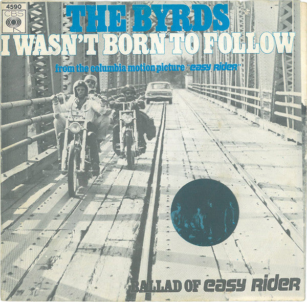 The Byrds -Ballad Of Easy Rider