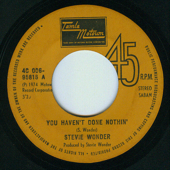 Stevie Wonder - You Haven't Done Nothin'