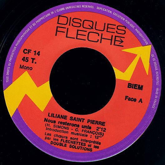 Liliane Saint-Pierre -N° 7 - Nous Resterons Unis / Dieu Seul Sait