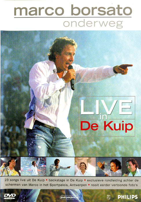 Marco Borsato -Onderweg (Live In De Kuip)