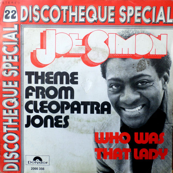 Joe Simon -Theme From Cleopatra Jones / Who Was That Lady