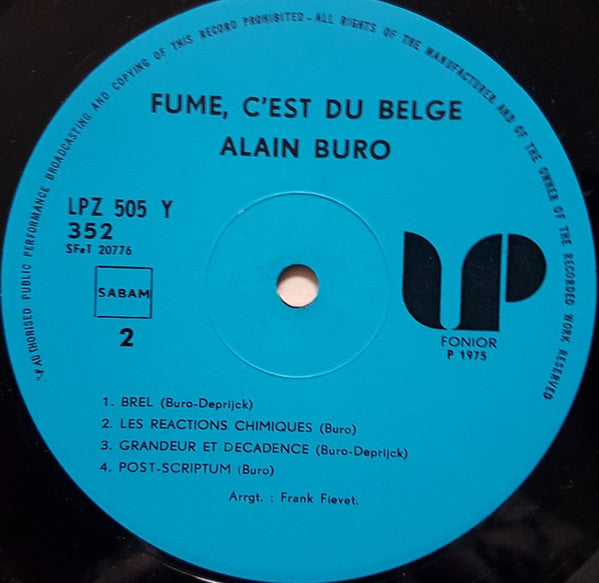 Alain Buro* -Fume, C'est Du Belge