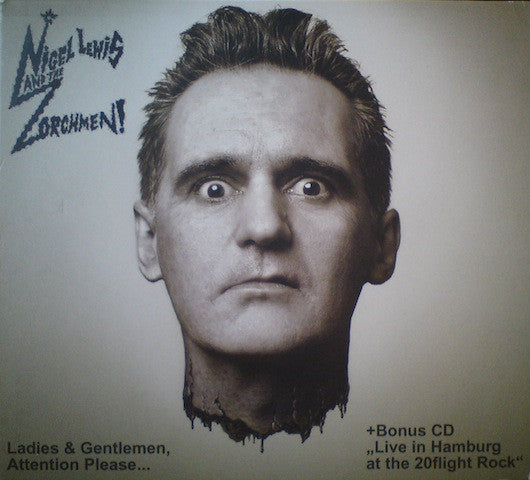 Nigel Lewis &amp; The Zorchmen - Ladies &amp; Gentlemen , Attention Please ....
