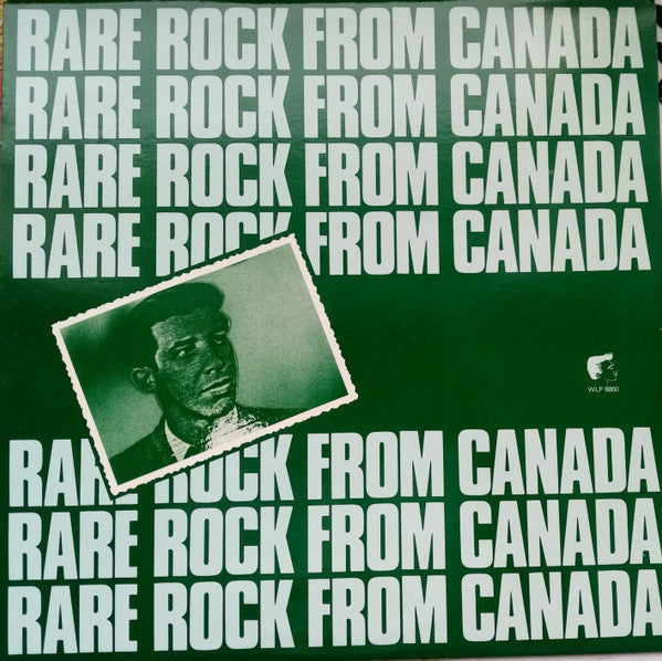 Various - Rare Rock From Canada