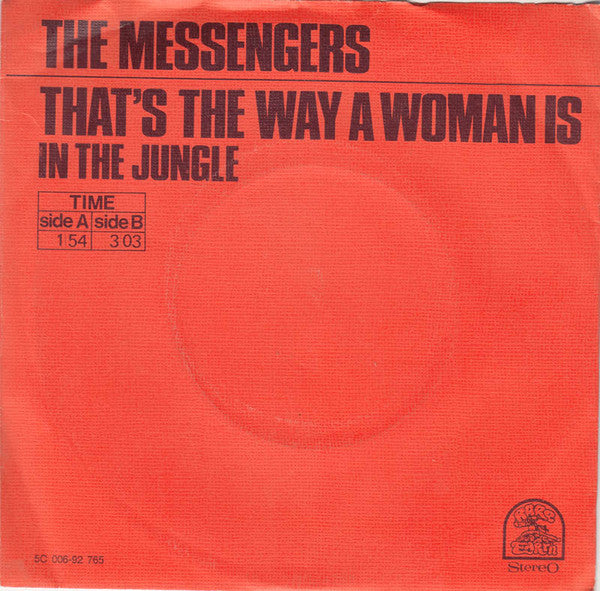 The Messengers (6) -That's The Way A Woman Is /  In The Jungle