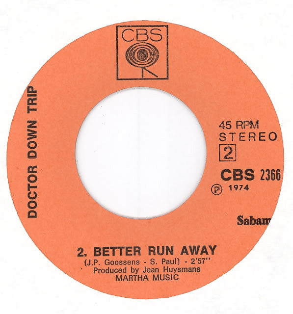 Doctor Down Trip* -Anything Goes / Better Run Away