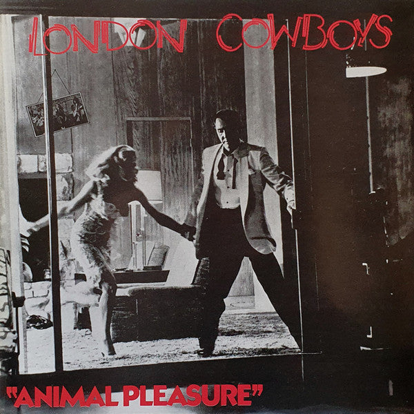 London Cowboys -Animal Pleasure