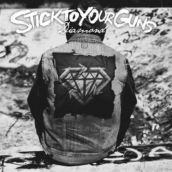 Stick To Your Guns -Diamond