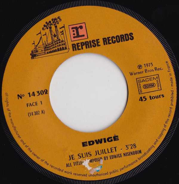 Edwige* -Je Suis Juillet / Mon Rêve Certain