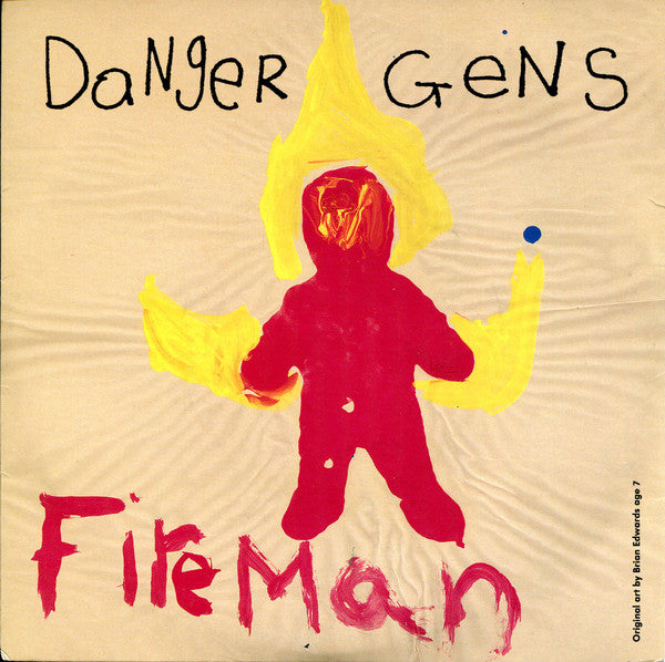 Danger Gens -Fireman