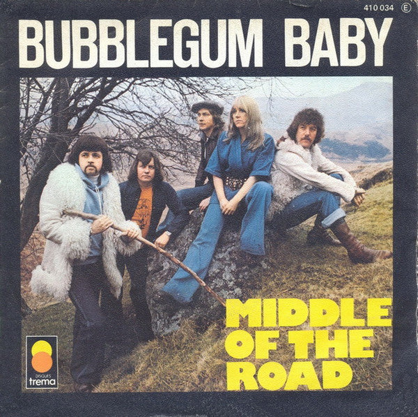 Middle Of The Road -Bubblegum Baby