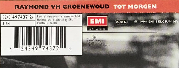 Raymond vh Groenewoud* -Tot Morgen