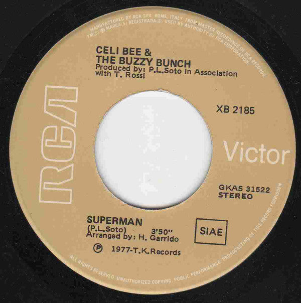 Celi Bee & The Buzzy Bunch -Superman / Hurt Me, Hurt Me
