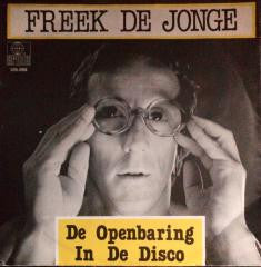 Freek de Jonge -De Openbaring In De Disco
