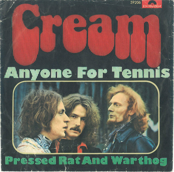 Cream (2) -Anyone For Tennis