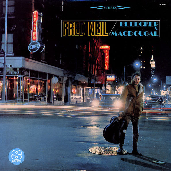Fred Neil -Bleecker & MacDougal