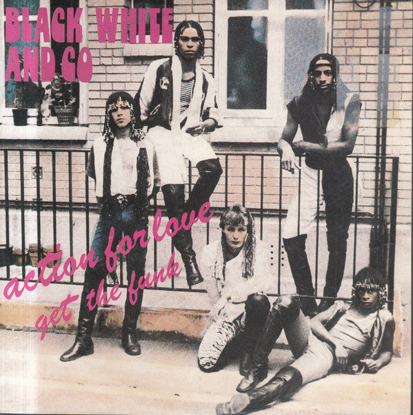 Black White And Co - Action For Love / Get Funk