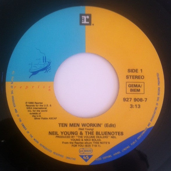 Neil Young & The Bluenotes (5) -Ten Men Workin'