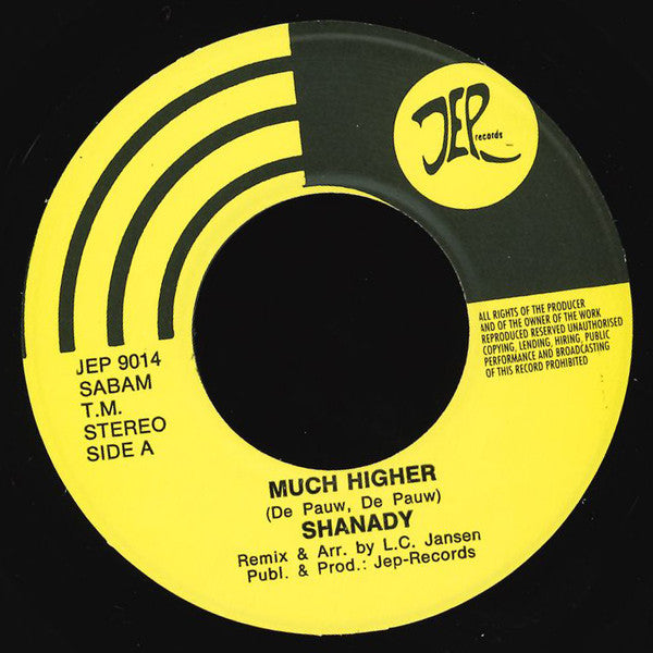 Shanady -Much Higher