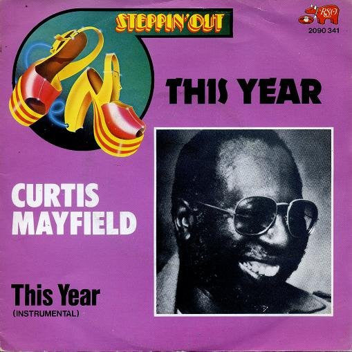 Curtis Mayfield -This Year