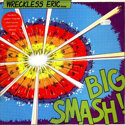 Wreckless Eric -Big Smash