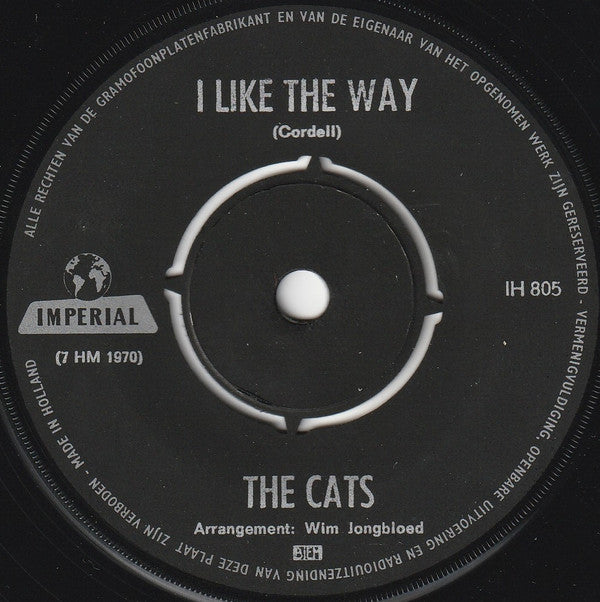 The Cats -Times Were When / I Like The Way