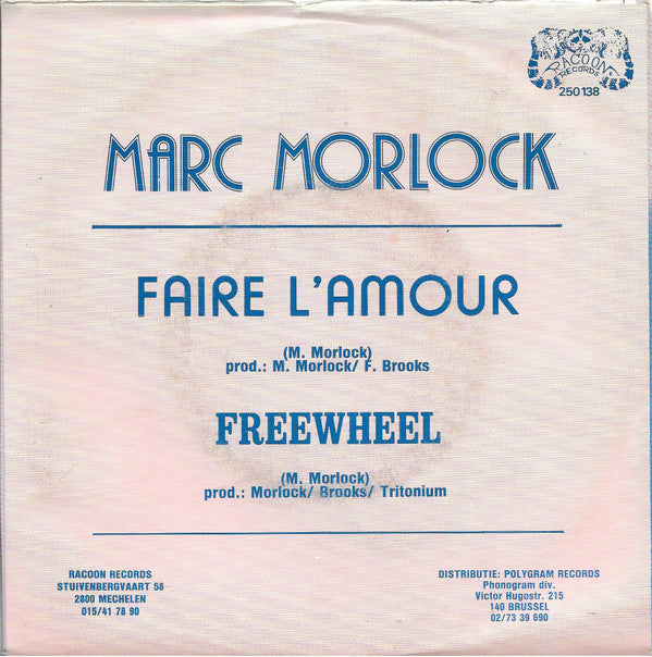 Marc Morlock -Faire L'Amour
