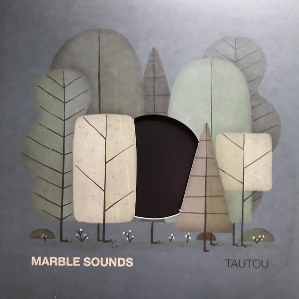 Marble Sounds -Tautou