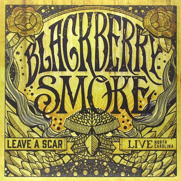 Blackberry Smoke -Leave A Scar Live