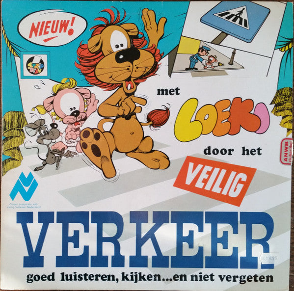 Loeki De Leeuw -Met Loeki Door Het Veilig Verkeer