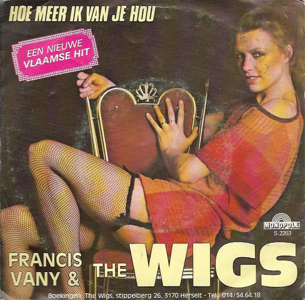 Francis Vany & The Wigs -Voordat Ik Terug Bij Je Kom