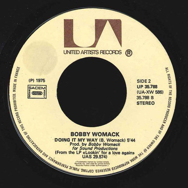 Bobby Womack & Bill Withers -It's All Over Now / Doing It My Way