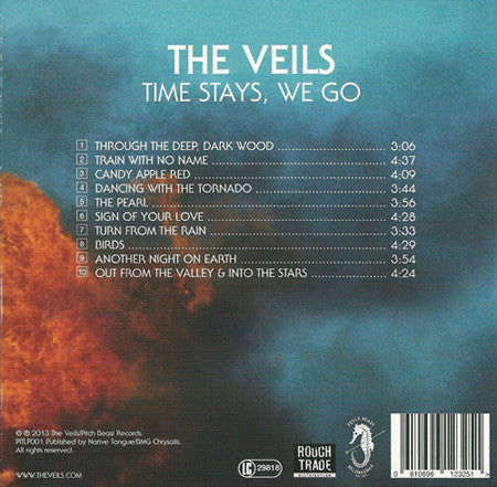The Veils -Time Stays, We Go