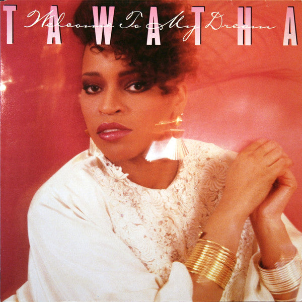 Tawatha -Welcome To My Dream