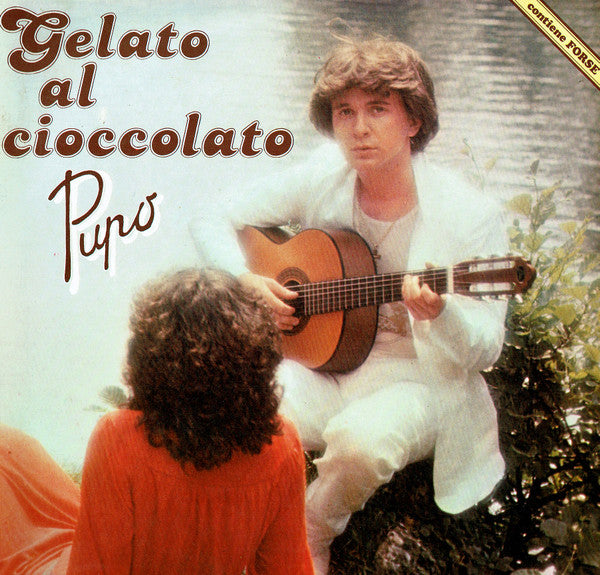 Pupo -Gelato Al Cioccolato