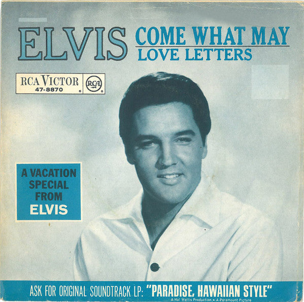 Elvis* -Love Letters / Come What May