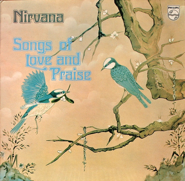 Nirvana (2) -Songs Of Love And Praise